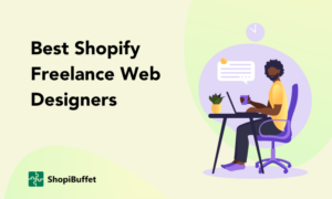 Best Shopify Freelance Web Designers