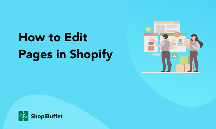 How to Edit Pages in Shopify