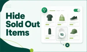 How to hide sold out items on Shopify to improve sales