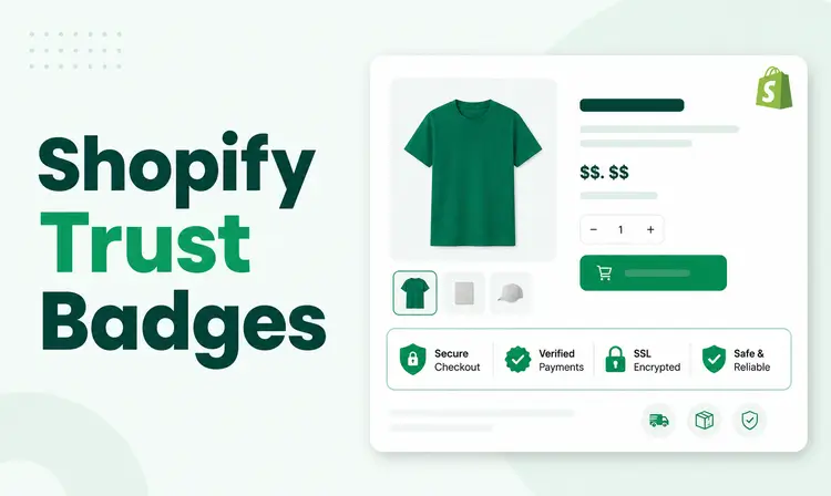 How to Add Trust Badges to Shopify and Boost Conversions