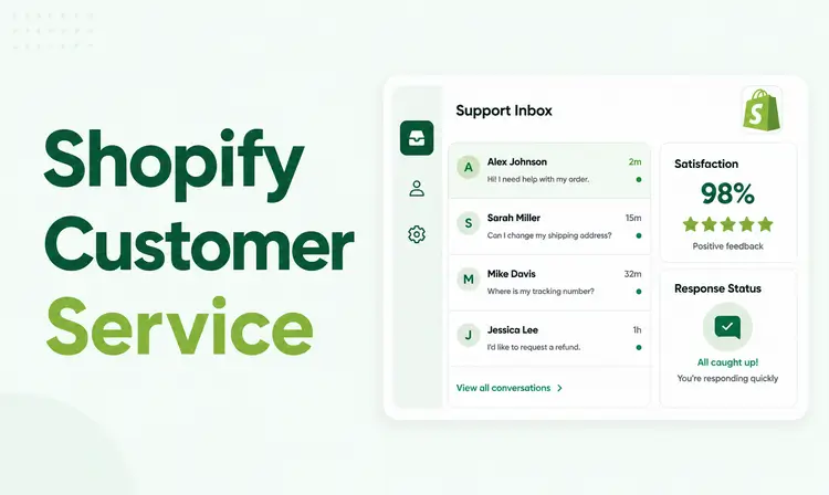 How to Improve Customer Service for Your Shopify Store in 2026