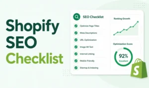 The Ultimate Shopify SEO Checklist: 35+ Proven Strategies