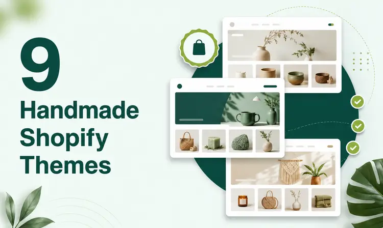 Best Shopify themes for handmade products thumbnail