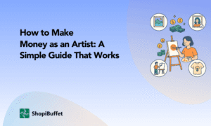 How to Make Money as an Artist