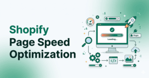Shopify Page Speed Optimization Tips
